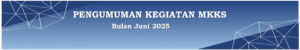 Read more about the article Pelaksanaan Kegiatan MKKS Bulan Juni 2025