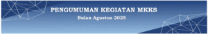 Read more about the article Pelaksanaan Kegiatan MKKS Bulan Agustus 2025
