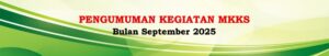 Read more about the article Pelaksanaan Kegiatan MKKS Bulan September 2025