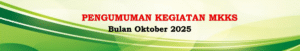 Read more about the article Pelaksanaan Kegiatan MKKS Bulan Oktober 2025