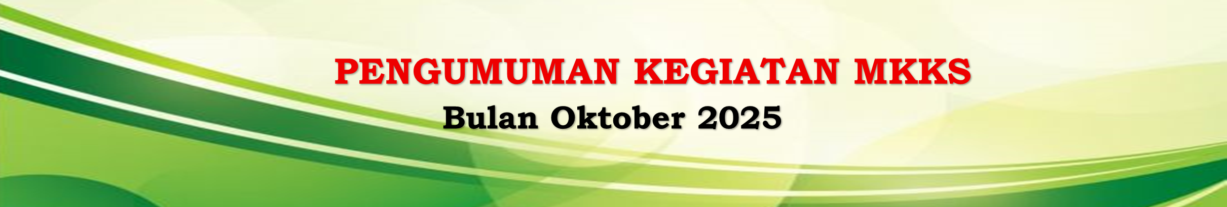 Read more about the article Pelaksanaan Kegiatan MKKS Bulan Oktober 2025