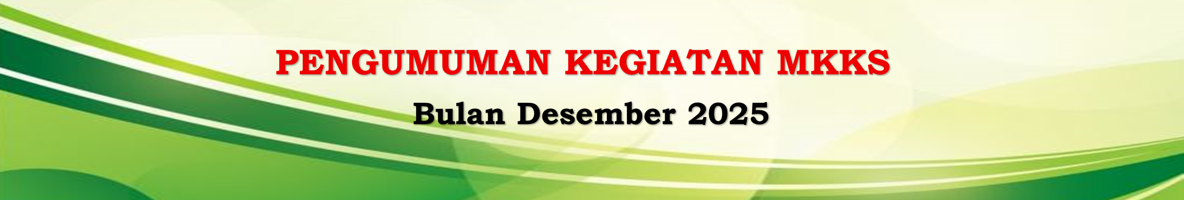 Read more about the article Pelaksanaan Kegiatan MKKS Bulan Desember 2025